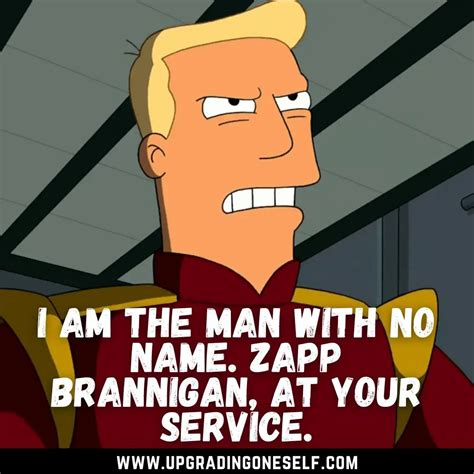 futurama captain brannigan|best zapp brannigan quotes.